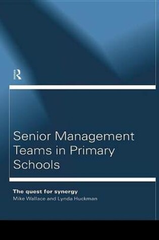 Cover of Senior Management Teams in Primary Schools