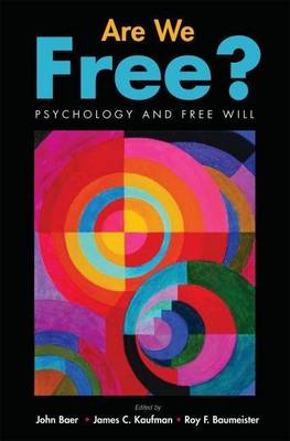 Book cover for Are We Free? Psychology and Free Will