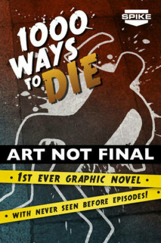 Cover of Spike TV's 1000 Ways To Die