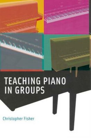 Cover of Teaching Piano in Groups