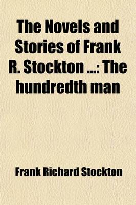 Book cover for The Novels and Stories of Frank R. Stockton (Volume 4)