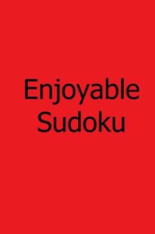 Cover of Enjoyable Sudoku