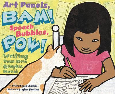 Book cover for Art Panels, Bam! Speech Bubbles, Pow!