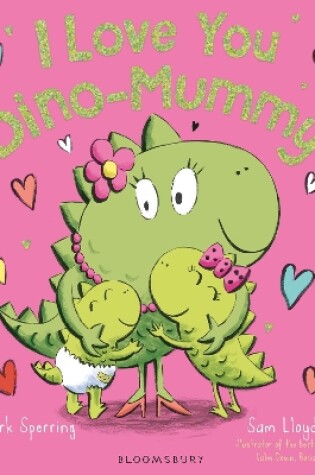 Cover of I Love You Dino-Mummy