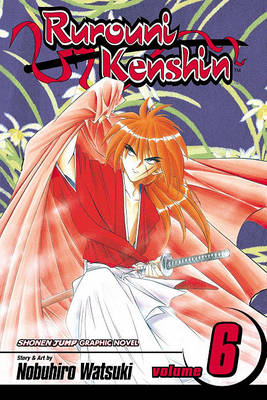Book cover for Rurouni Kenshin, Vol. 6