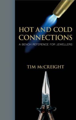 Book cover for Hot and Cold Connections for Jewellers