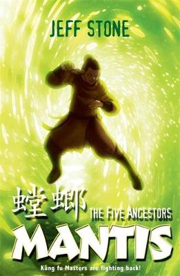 Book cover for Five Ancestors: 6: Mantis