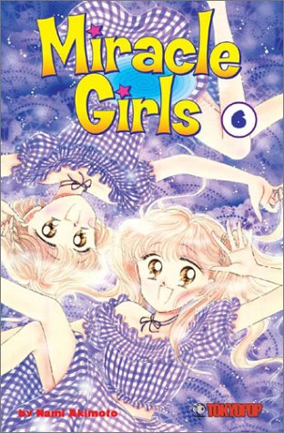 Book cover for Miracle Girls, Volume 6