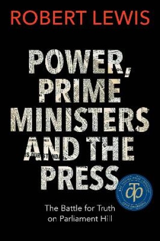 Cover of Power, Prime Ministers and the Press