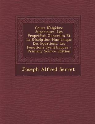 Book cover for Cours D'Algebre Superieure