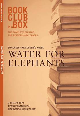 Book cover for Bookclub-In-A-Box Discusses Sara Gruen's Novel, Water for Elephants