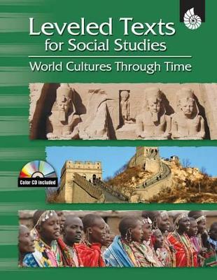 Book cover for Leveled Texts for Social Studies: World Cultures Through Time