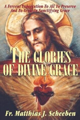 Cover of The Glories of Divine Grace
