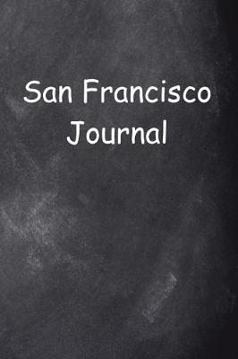 Book cover for San Francisco Journal Chalkboard Design