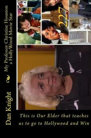 Cover of My Professor Christine Houston a Hollywood Movie Star