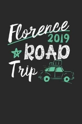 Cover of Florence Road Trip 2019