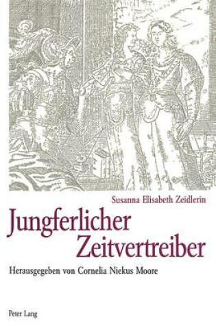 Cover of Jungferlicher Zeitvertreiber