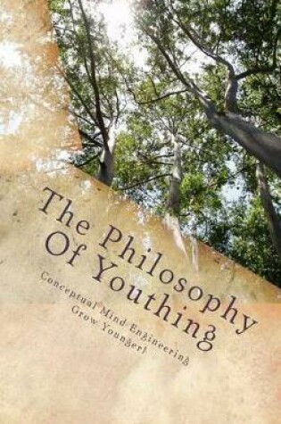 Cover of The Philosophy of Youthing