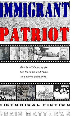 Cover of Immigrant Patriot