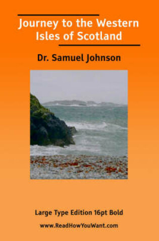 Cover of Journey to the Western Isles of Scotland (Large Print)