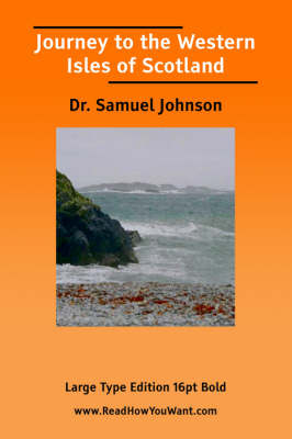 Book cover for Journey to the Western Isles of Scotland (Large Print)