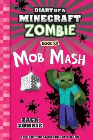 Cover of Diary of a Minecraft Zombie Book 20