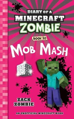 Book cover for Diary of a Minecraft Zombie Book 20