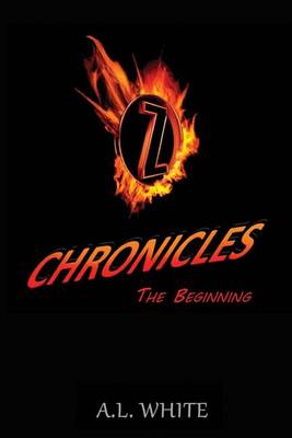 Book cover for Z Chronicles the Beginning