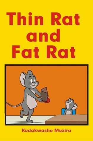 Cover of Thin Rat and Fat Rat