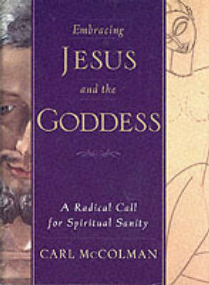 Book cover for Embracing Jesus and the Goddess