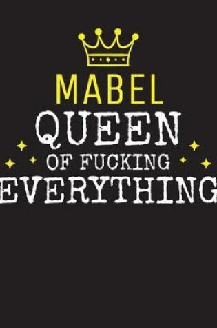 Cover of MABEL - Queen Of Fucking Everything