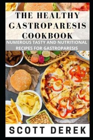 Cover of The Healthy Gastroparesis Cookbook Recipes