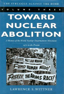 Book cover for Toward Nuclear Abolition