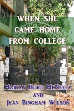 Cover of When She Came Home from College