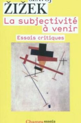 Cover of La Subjectivite a Venir