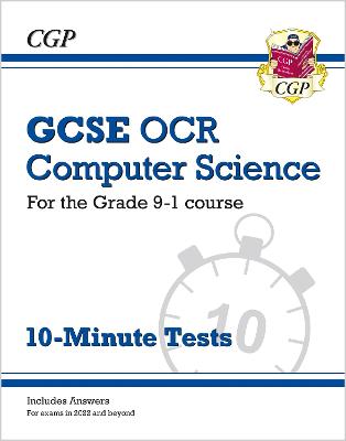 Book cover for GCSE Computer Science OCR 10-Minute Tests (includes answers)