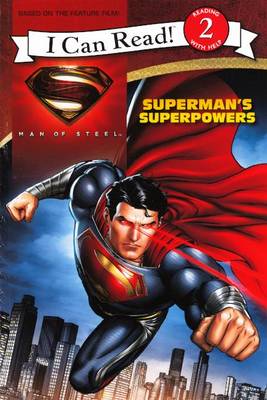 Man of Steel: Superman's Superpowers by Lucy Rosen, Andie Tong