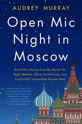 Book cover for Open Mic Night in Moscow