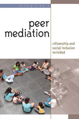 Cover of Peer Mediation: Citizenship and Social Inclusion Revisited