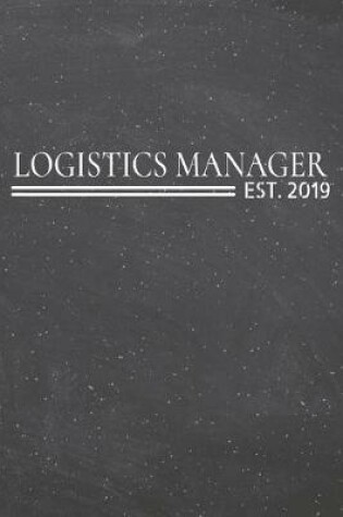 Cover of Logistics Manager Est. 2019