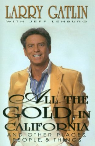 Book cover for All the Gold in California