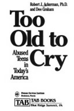Cover of Too Old to Cry