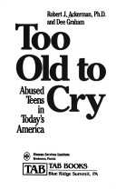 Book cover for Too Old to Cry