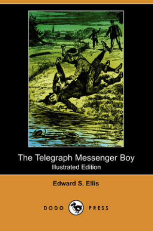 Cover of The Telegraph Messenger Boy(Dodo Press)