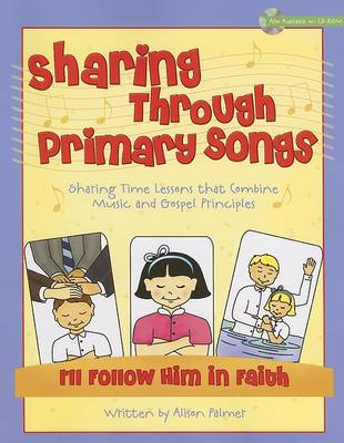 Book cover for Sharing Through Primary Songs, Volume Three