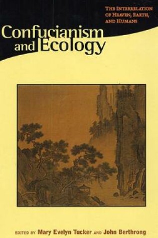 Cover of Confucianism and Ecology