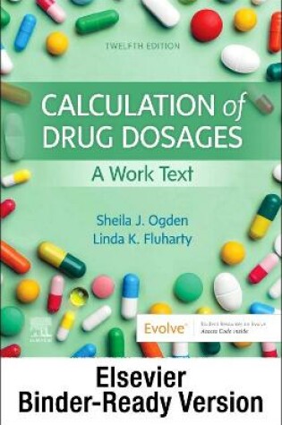 Cover of Calculation of Drug Dosages - Binder Ready