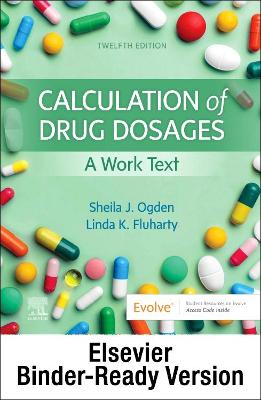 Book cover for Calculation of Drug Dosages - Binder Ready