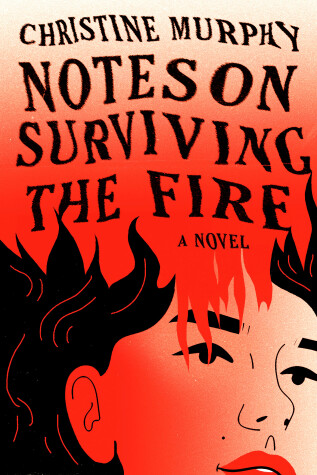 Book cover for Notes on Surviving the Fire