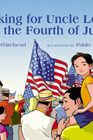 Cover of Looking for Uncle Louie on the Fourth of July